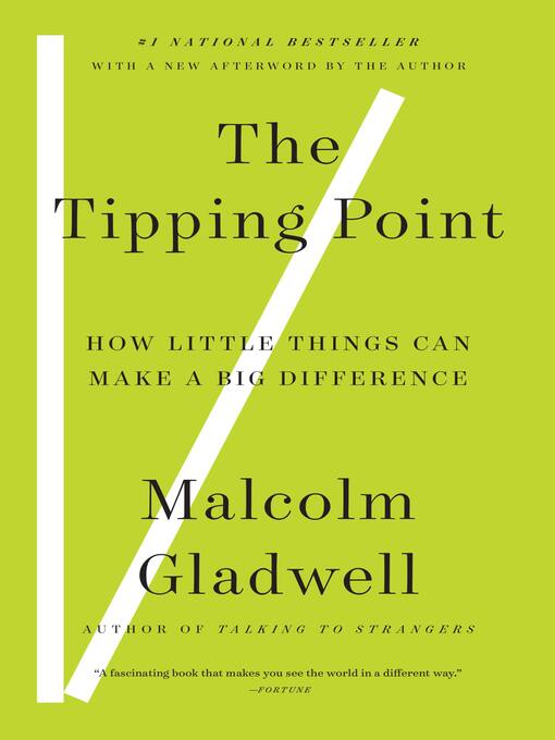 Title details for The Tipping Point by Malcolm Gladwell - Available